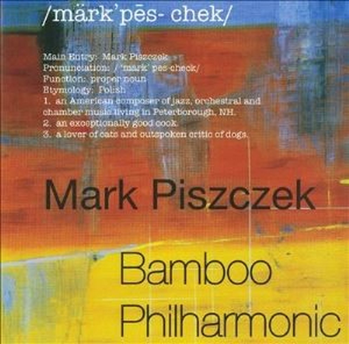 Mark Piszczek - Bamboo Philharmonic (CD)