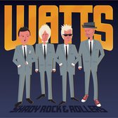 Watts - Shady Rock & Rollers (CD)