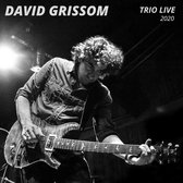 David Grissom - Trio Live 2020 (CD)