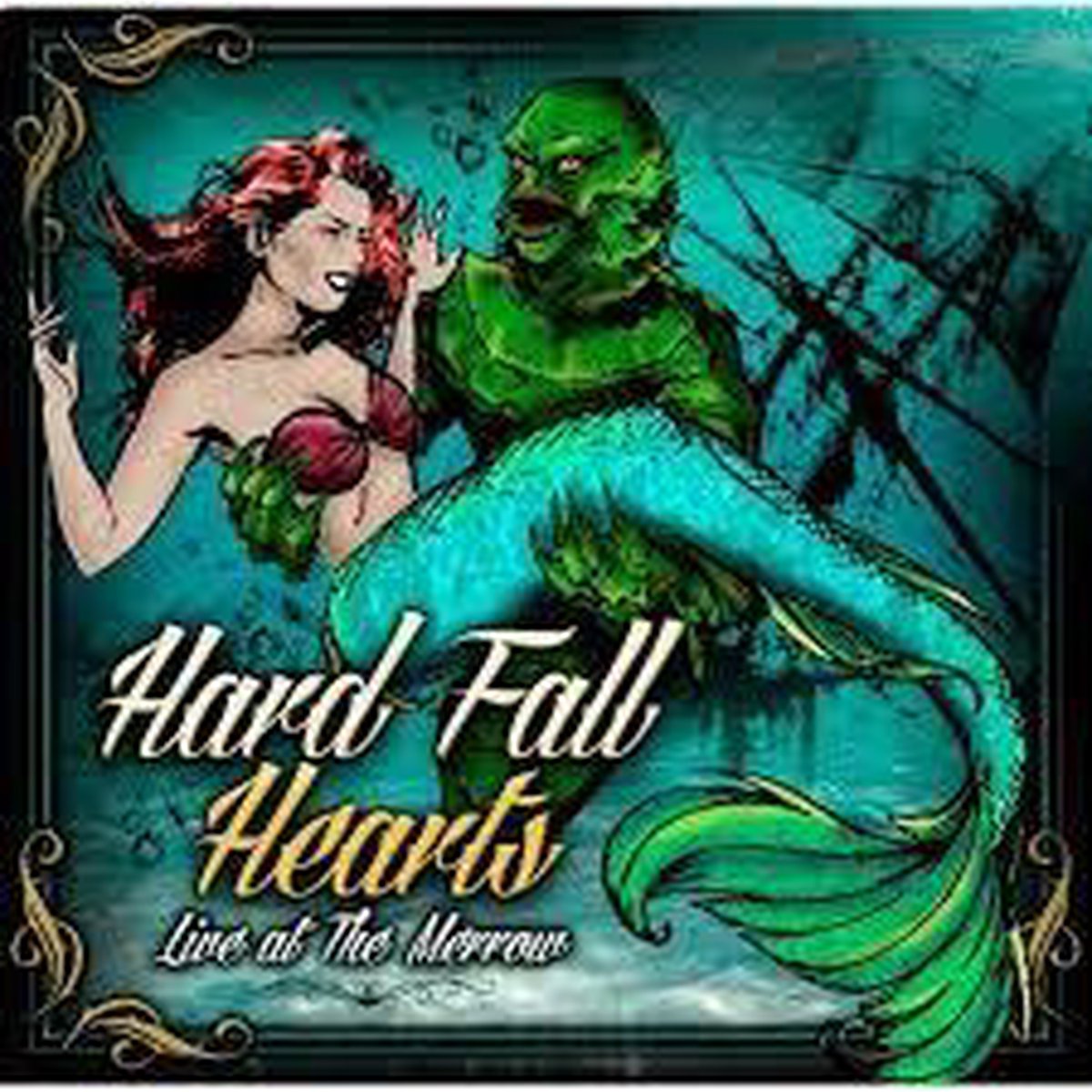 Hard Fall Hearts - Live At The Merrow (CD)