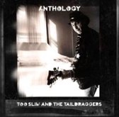 Too Slim & The Taildraggers - Anthology (2 CD)