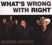 Hacienda Brothers - What's Wrong With Right (CD)