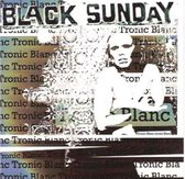 Black Sunday - Tronic Blanc (CD)