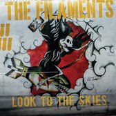 The Filaments - Look To The Skies (CD)