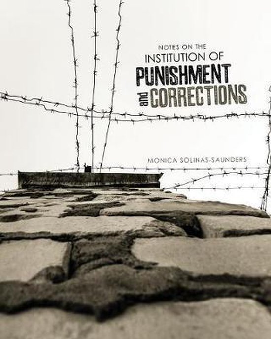 Notes on the Institution of Punishment and Corrections - cover