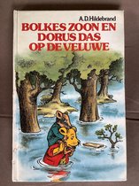 Bolkes zoon en Dorus Das op de Veluwe