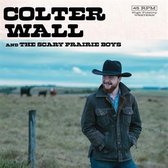 Colter Wall and the Scary Prairie Boys