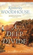 Secrets of the Canyon-A Deep Divide