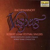 Rachmaninoff: Vespers / Shaw, Shaw Festival Singers