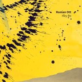 Roman Ott - Hey Ro (CD)