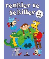 Renkler ve Şekiller 4+ Yaş