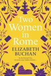 Buchan, E: Two Women in Rome