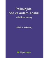 Psikolojide Söz ve Anlam Analizi