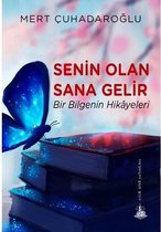 Senin Olan Sana Gelir