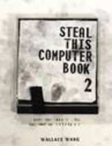 Steal This Computer Book 2