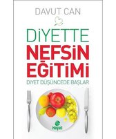 Diyette Nefsin Eğitimi