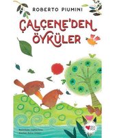 Çalçene'den Öyküler