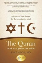 The Quran: With or Against the Bible?