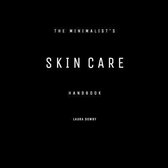 The Minimalist's Skin Care Handbook