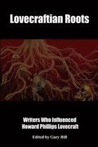 Lovecraftian Roots