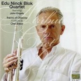 Edu Ninck Blok Quartet - A Tribute To Chet Baker (CD)