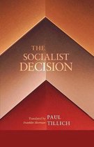 The Socialist Decision
