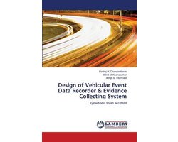 Design of Vehicular Event Data Recorder & Evidence Collecting System