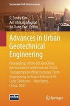 Advances in Urban Geotechnical Engineering: Proceedings of the 6th GeoChina International Conference on Civil & Transportation Infrastructures