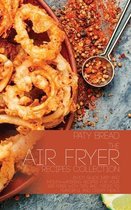 The Air Fryer Recipes Collection