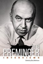 Conversations with Filmmakers Series- Otto Preminger