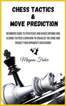 Chess- Chess Tactics and Move Prediction