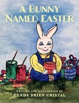 A Bunny Named Easter