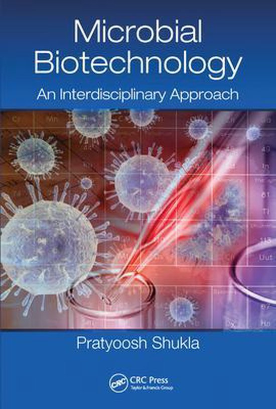 Boekomslag Microbial Biotechnology door Pratoosh Shukla met illustraties van virussen, reageerbuisjes en een periodiek systeem.