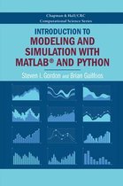 Chapman & Hall/CRC Computational Science- Introduction to Modeling and Simulation with MATLAB® and Python
