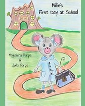 Millie's First Day at School