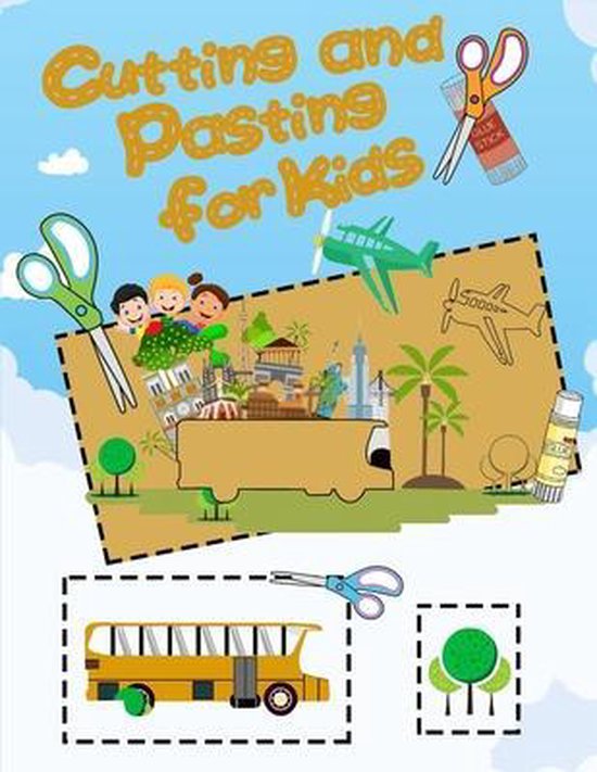 Cutting And Pasting for Kids - cover