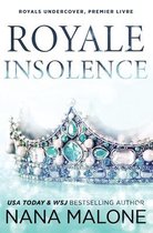 Winston Isles Royals (French)- Royale Insolence