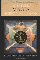 Libri Della Scienza Ammonia- L'Arte della Magia, Scienza dell'Uomo