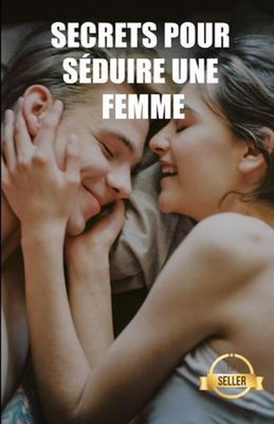 Secrets pour séduire une femme - cover