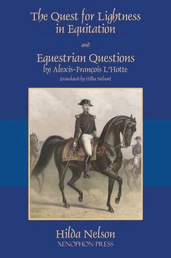 The Quest for Lightness in Equitation and Equestrian Questio ... - cover