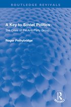 Routledge Revivals - A Key to Soviet Politics