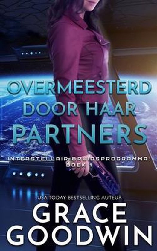 Interstellair Bruidsprogramma- Overmeesterd door Haar Partners