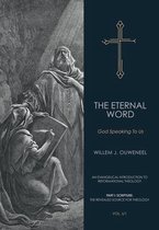 An Evangelical Introduction to Reformational Theology- Eternal Word