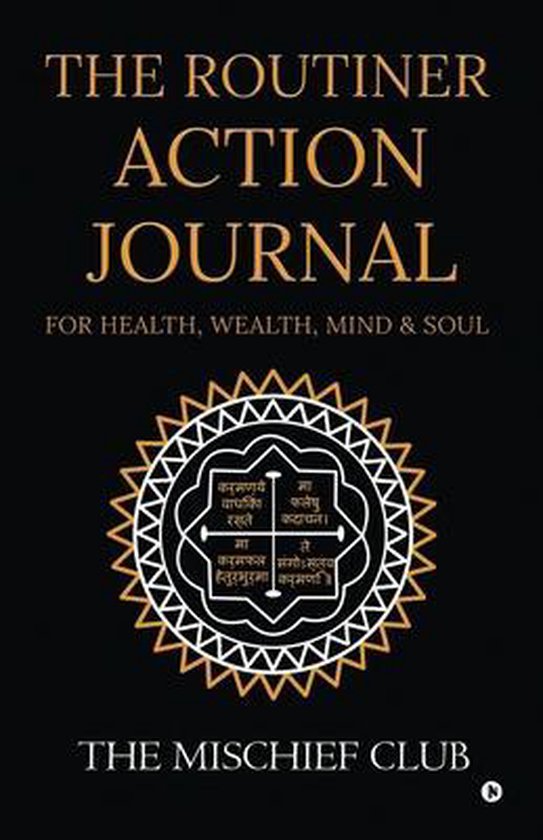 THE ROUTINER - ACTION JOURNAL For Health, Wealth, Mind & Sou ... - cover