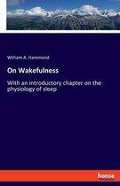 On Wakefulness