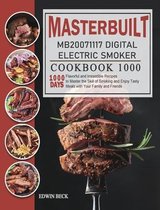 Masterbuilt MB20071117 Digital Electric Smoker Cookbook 1000