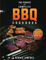 The Perfect and Complete BBQ Cookbook