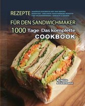 Rezepte fur den Sandwichmaker 2021