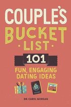 Couple's Bucket List: 101 Fun, Engaging Dating Ideas