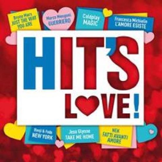 Albumcover voor 'Hits Love!' met artiesten als Bruno Mars, Coldplay, Marco Mengoni, Francesca Michielin, Penji & Feds, Jess Glynne, en NEK.